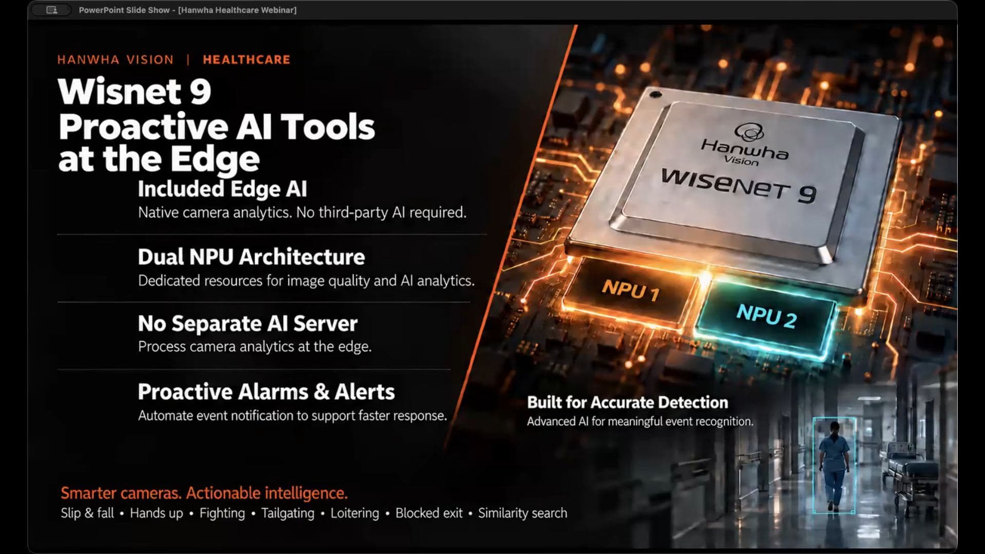 Wisenet 9 Proactive AI Tools at the Edge slide showing the dual NPU architecture and the edge AI feature list