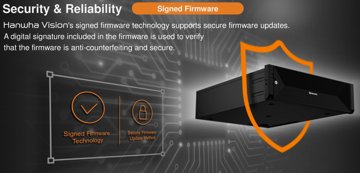 Signed firmware verification preventing tampered or malicious firmware from being installed on Hanwha devices